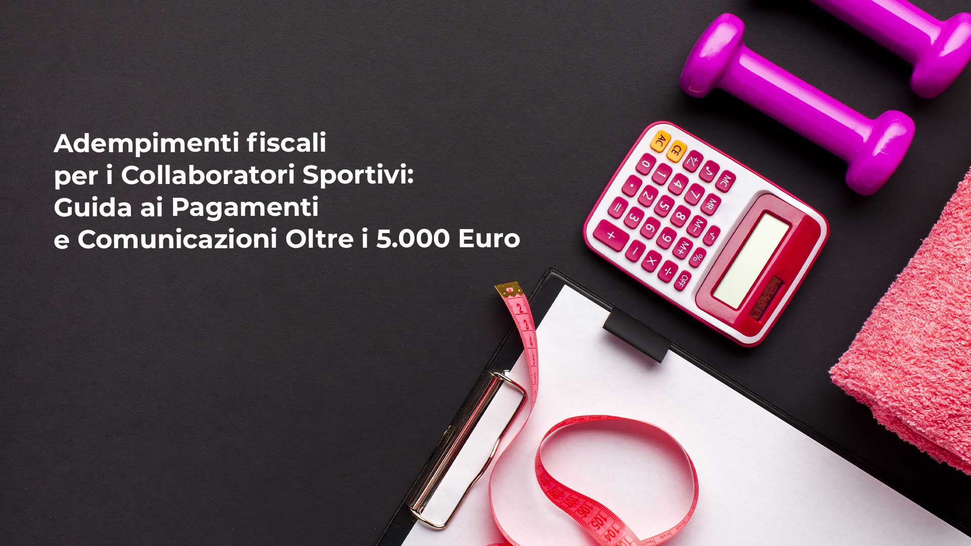 Adempimenti-fiscali-per-i-collaboratori-sportivi